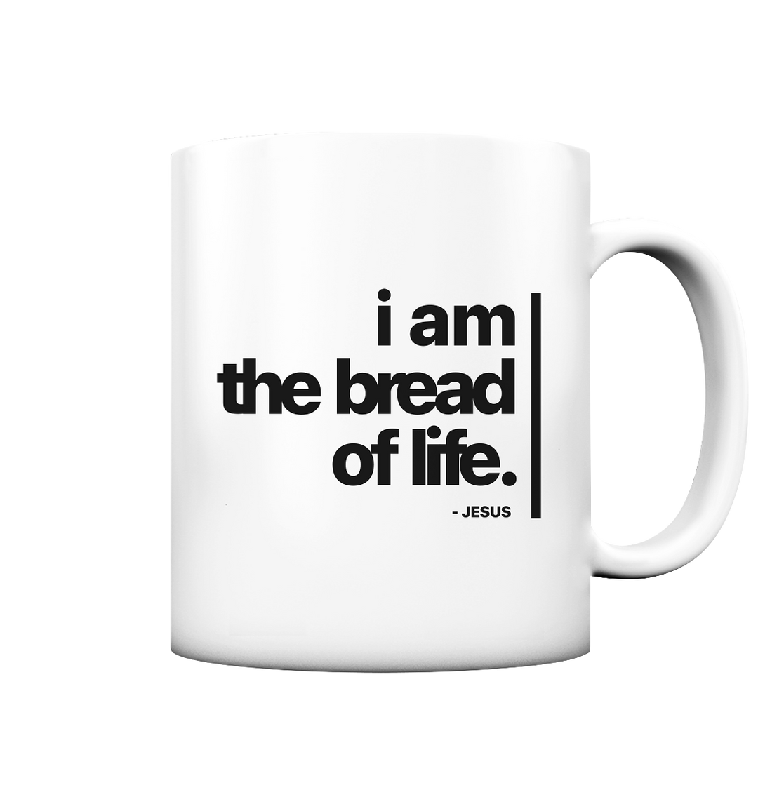 Bread Of Life - Tasse, matt
